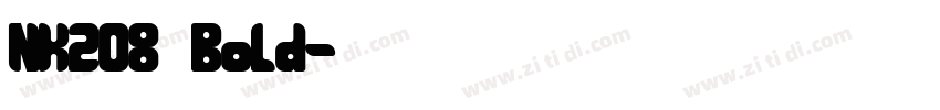 NK208 Bold字体转换